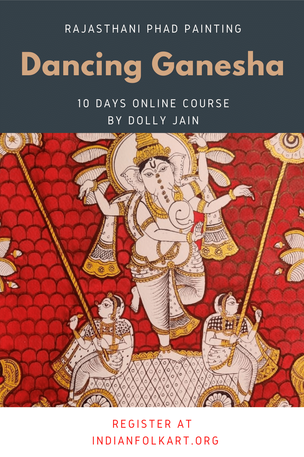 Online Rajasthani Phad painting classes, Part 1- Dancing Ganesha [Course starting 15-April-2021]