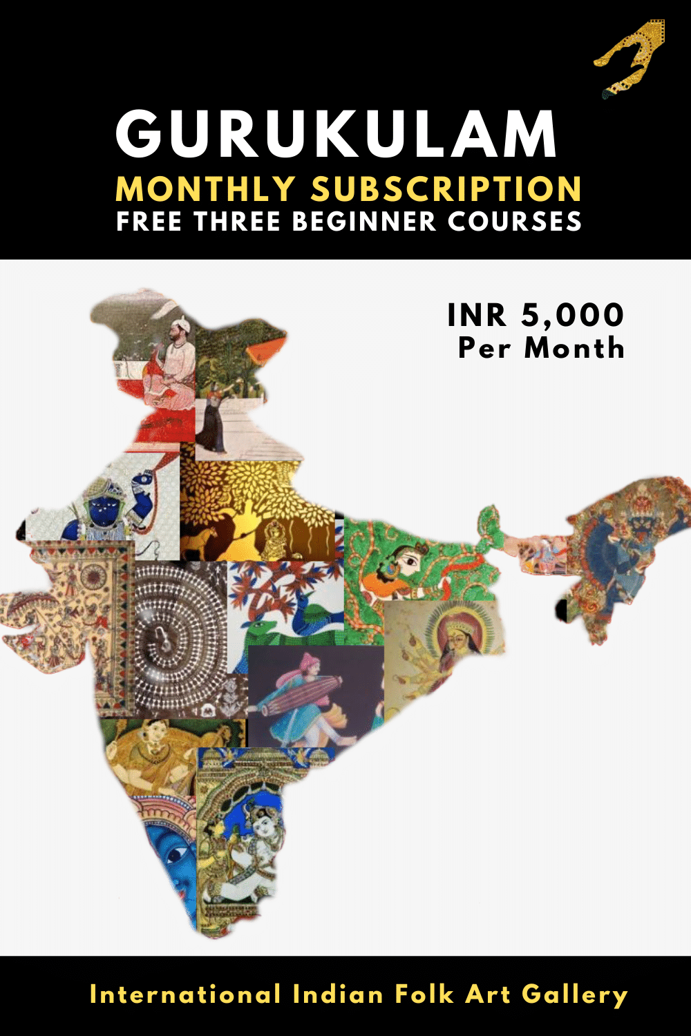 Gurukulam Monthly Fees – [Pick Any Three Beginners Courses, Worth INR 7,500]
